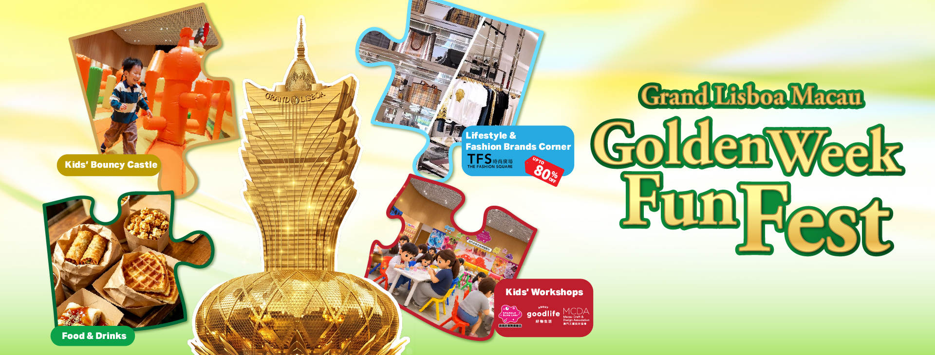 Golden Week Fun Fest at Grand Lisboa Macau