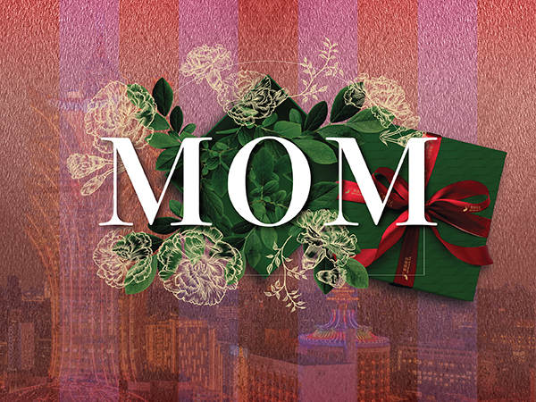 Mother's Day Celebrations at SJM Resorts
