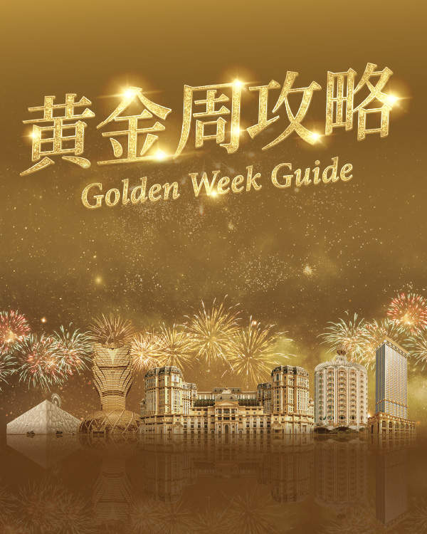 SJM Resorts Golden Week Guide