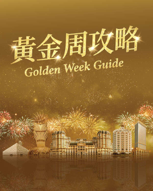 SJM Resorts Golden Week Guide