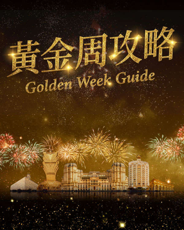 SJM RESORTS GOLDEN WEEK GUIDE