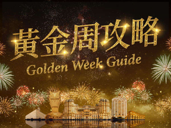 SJM RESORTS GOLDEN WEEK GUIDE